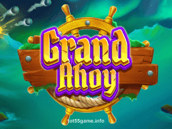 Grand Ahoy Slot