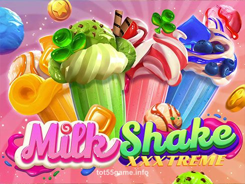 tot55 Milkshake XXXtreme Slot Game